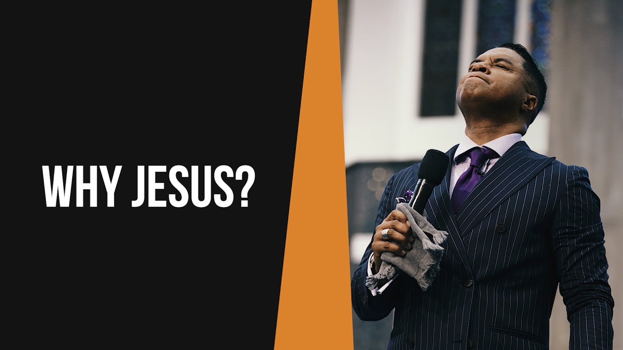 Why Jesus?