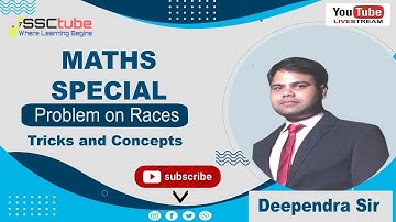 🔴Problem on Race | Tricks & Concepts | Session 1 | Maths | By Deependra Sir