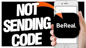 How To Fix BeReal Not Sending Code | Final Solution