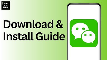 How to Download & Install WeChat App ?