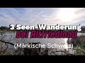 3 Seen-Wanderung bei Altfriedland