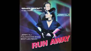 M.C. Sar & The Real McCoy - Run Away (Jerry Dj Italodance 2000 Bootleg Remix)