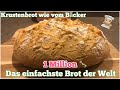 Das einfachste Brot der Welt | Krustenbrot | wie vom Bäcker | gelingsicher | Sooo einfach 👩🏽‍🍳