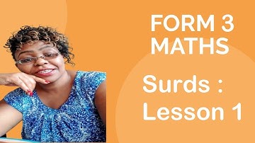 Form 3 Maths : Surds Lesson 1