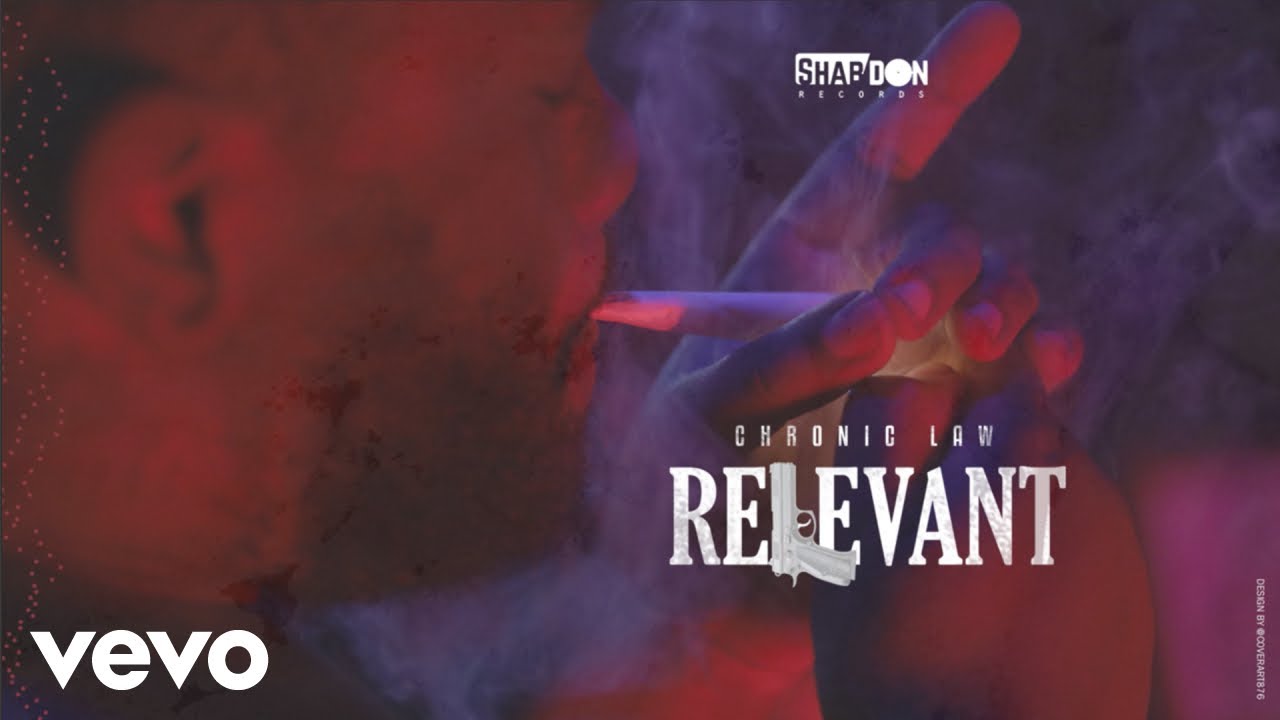 Chronic Law - Relevant (Official Audio) Chronic Law - Relevant (Official Audio)
