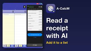 A-CalcM｜Read a receipt with your AI app and add it to a list screenshot 3