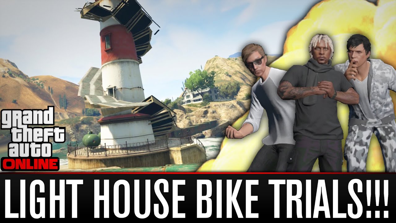 GTA 5 Online | LIGHT HOUSE BIKE TRIALS!!! - With The Nobeds (GTA 5 Online Funny Moments) forza horizon 2