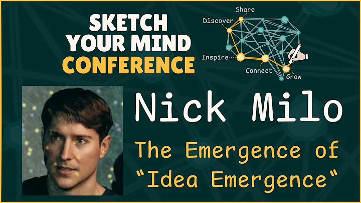 The Emergence of "Idea Emergence" with Nick Milo  - Sketch Your Mind Conference, 2025