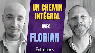 Un chemin Intégral avec Florian - Entretien autour du Yoga Intégral