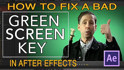 AFTER EFFECTS TUTORIAL - How to fix a bad green screen key