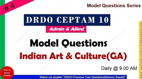 Drdo Admin Security Stores Assistant Fireman Steno | Questions General Awareness | Art and culture