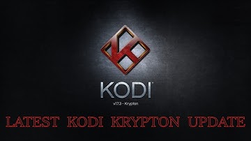 Kodi 17.4 Update Krypton Download & Easy Install Tutorial