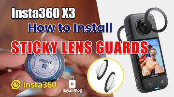 How to Install Sticky Lens Guards | Insta360 X3 Action camera