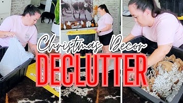 DECLUTTERING CHRISTMAS & HOLIDAY DECOR ||  CHRISTMAS DECOR DECLUTTER || DECLUTTERING MOTIVATION