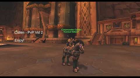 Colien 2 - Dark Edge of Insanity (Classic Wow Warrior PVP)