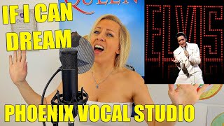 IF I CAN DREAM / ELVIS / Phoenix Vocal Studio #68scomeback #rasp #ificandream #elvispresley #cover