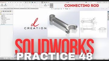 Connecting Rod | SolidWorks CADCam Practice 48 | Beginners Level