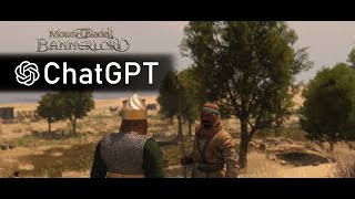 FUTURE of Interactive Roleplaying Games  - Bannerlord and ChatGPT