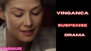 FILME DE DRAMA SUSPENSE VINGANCA  COMPLETO