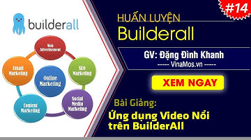 [BuilderAll 14] Hướng dẫn tích hợp ứng dụng VIDEO NỔI của BuilderAll vào website