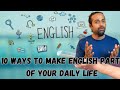 10 ways to make english learning part of your daily life  rupam sil