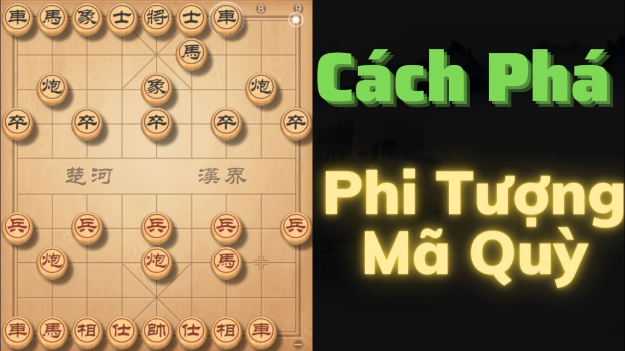 Cách Phá Phi Tượng Mã Quỳ Phi Đao Mới Nhất | Khai Cuộc Phi Đao