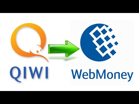 Как перевести деньги с Qiwi на Webmoney? / С Киви на Вебмани