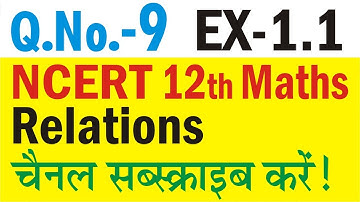 Q 9 Ex 1.1 Functions: NCERT Maths Class 12th | Chapter-1 Relation and Function | Solutions Video