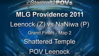 SC2 WoL - MLG Providence 2011 - Leenock vs NaNiwa - Grand Final - Map 2 - Shattered Temple - Leenock