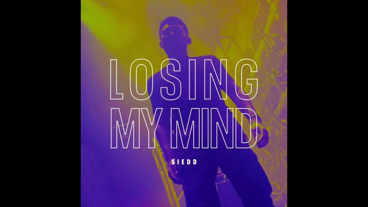 Siedd Losing My mind - acapella Siedd Losing My mind - acapella