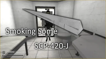 Smoking Some SCP-420-J