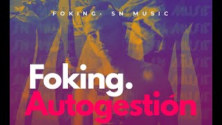 AUTOGESTIÓN - FOKING (Shot By @lucasabrego.raw) AUTOGESTIÓN - FOKING (Shot By @lucasabrego.raw)