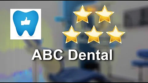 ABC Dental Houston Excellent Five Star Review by R...