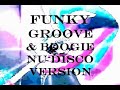 FUNKY GROOVE & BOOGIE NU DISCO VERSION MEGAMIX BY STEFANO DJ STONEANGELS #djstoneangels #funk