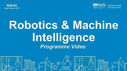 CDE e-Open House 2025: Robotics & Machine Intelligence (Programme Video)