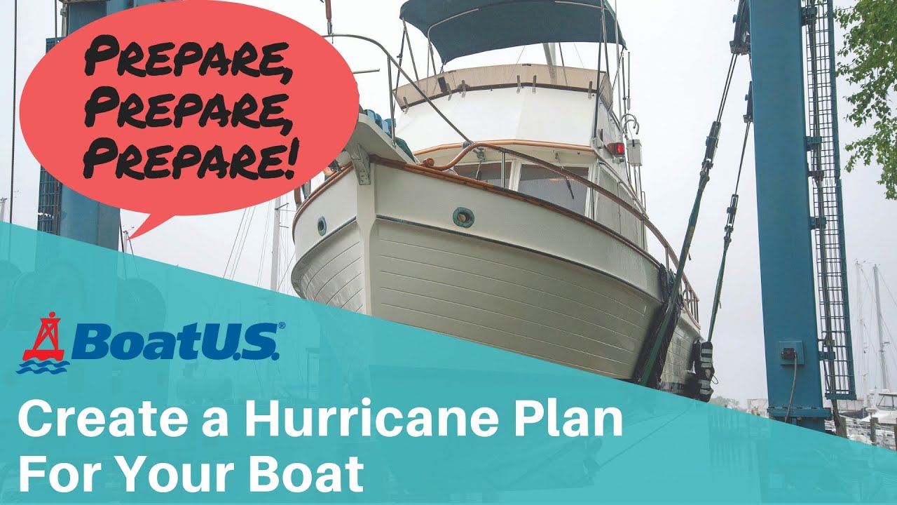 create a hurricane plan for your boat boatus - youtube