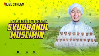 LIVE RUTINAN GLAGAH PAKUNIRAN - PROBOLINGGO BERSHOLAWAT MAJELIS TA'LIM SYUBBANUL MUSLIMIN