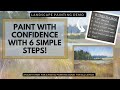 Paint with confidence with 6 simple steps pastel demo for all