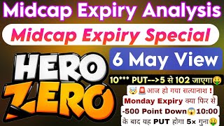 Midcap Nifty Expiry Day Strategy | Bank Nifty Prediction For Tomorrow & Nifty Analysis For 6th May
