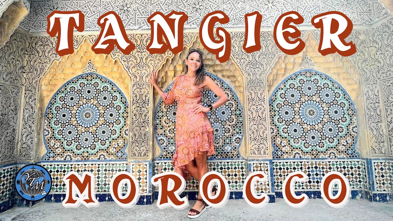 TANGIER Morocco - Top 15 Tips You NEED to Know!
