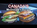 CANADA'S Mcdonald's Burger *NEW BURGERS | Review