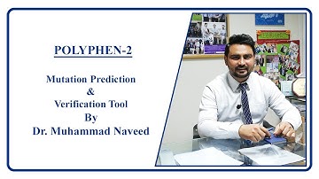 Polyphen-2 | Mutation Prediction & Verification Tool | Lecture 9 Part 2 By Dr. Muhammad Naveed