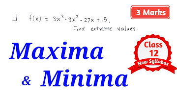 Application of Derivatives | Maxima and Minima | 03-04 Marks | HSC(12th) Science, Commerce & Arts