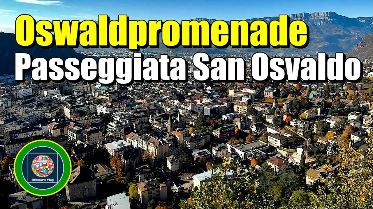 Oswaldpromenade, Bozen - Passeggiata San Osvaldo, Bolzano - Oswald Walk, Bozen