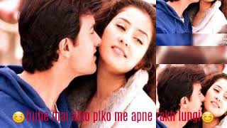 Tujhe mai alko palko me apne rakhlungi what's aap status