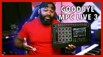 Afscheid nemen van MPC Live 3... Dit doet pijn