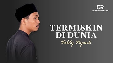 VALDY NYONK - TERMISKIN DI DUNIA | OFFICIAL AUDIO HQ