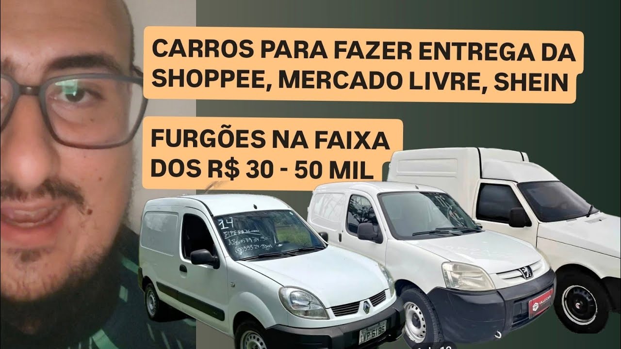 CARROS PARA FAZER ENTREGA DA SHOPPEE, MERCADO LIVRE, SHEIN - FURGÃO NA FAIXA DOS R$ 30 - 50 MIL