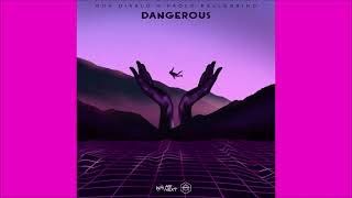 Don Diablo & Paolo Pellegrino - Dangerous (Club Mix) 2023 Resimi