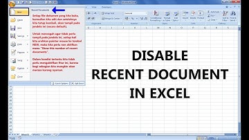 Cara disable fitur RECENT DOCUMENTS di Excel agar tidak menampilkan file dokumen yang sering dibuka.